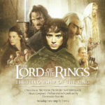 The Lord of the Rings: The Fellowship of the Ring - Original Motion Picture Soundtrack