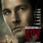 The Catcher Was A Spy (Official Movie Poster)