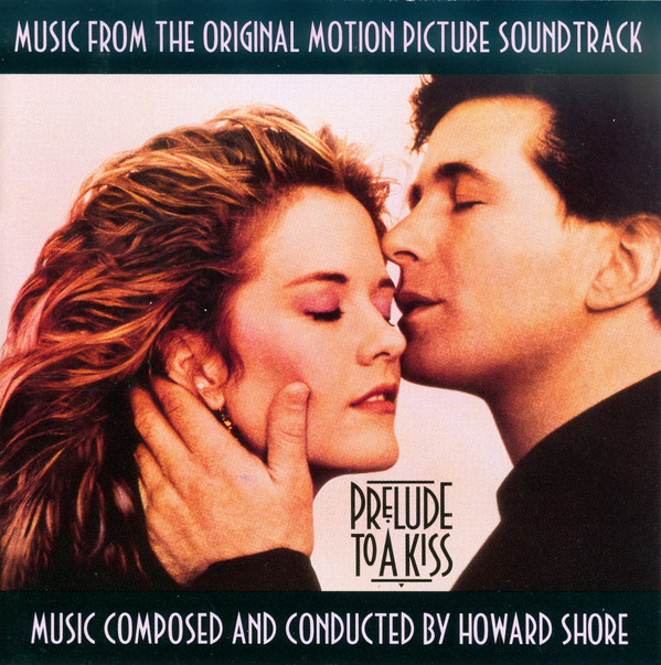 Prelude to a Kiss (Music from the Original Motion Picture Soundtrack)